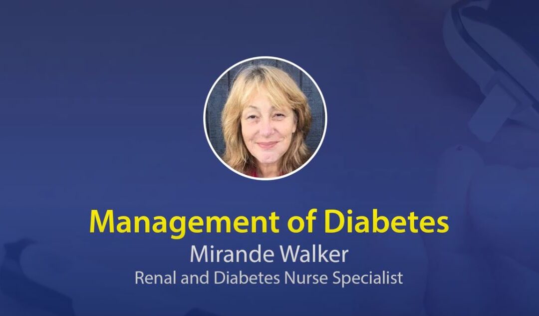 Management of Diabetes