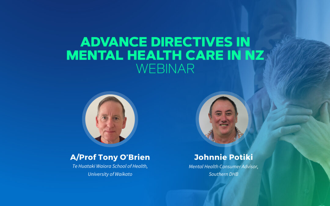 Advance Directives in Mental Health Care in NZ