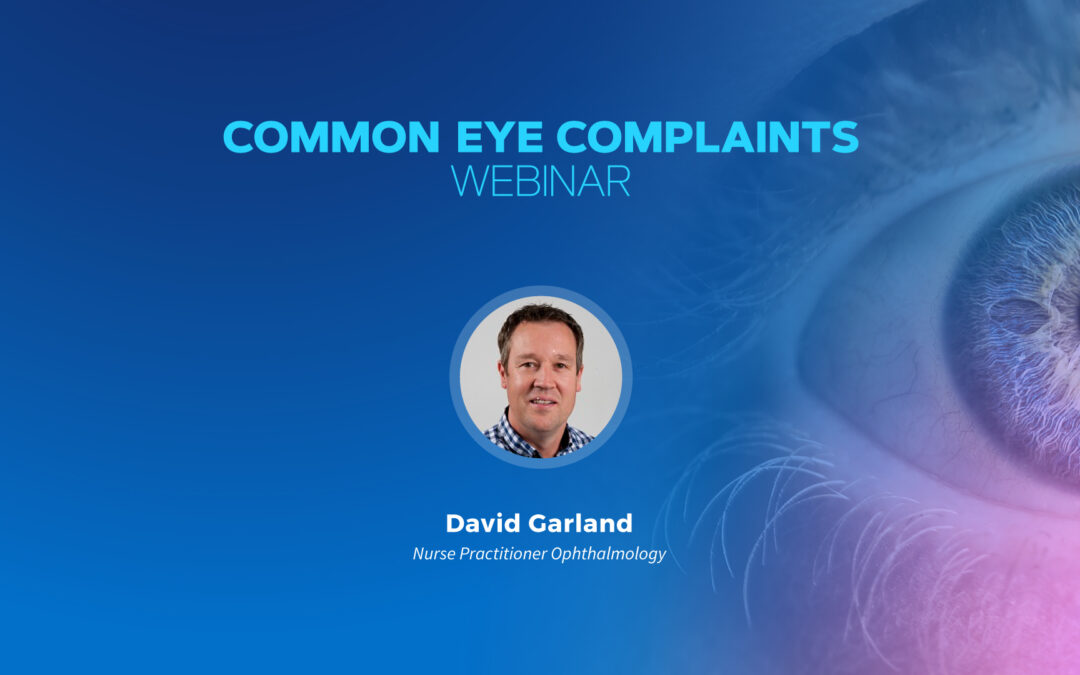 Common Eye Complaints Webinar