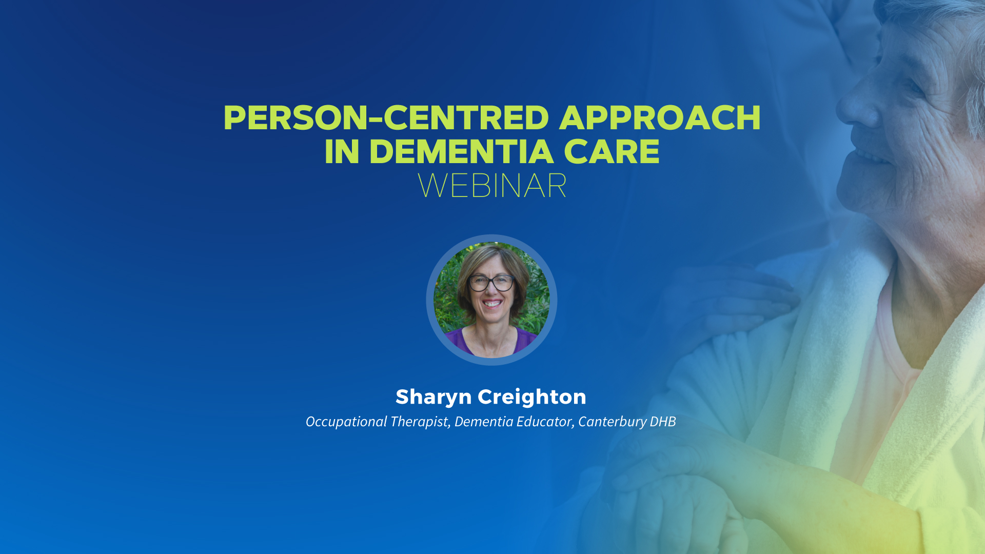 person-centred-approach-in-dementia-care-myhealthhub-co-nz