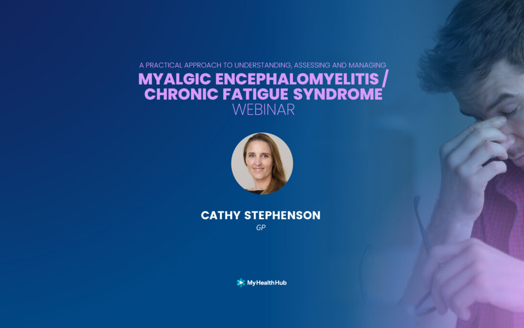 Myalgic Encephalomyelitis/Chronic Fatigue Syndrome