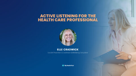 Active Listening for the Health Care Professional