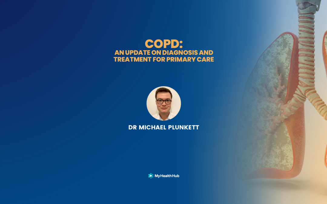 COPD: An update on diagnosis and treatment for primary care