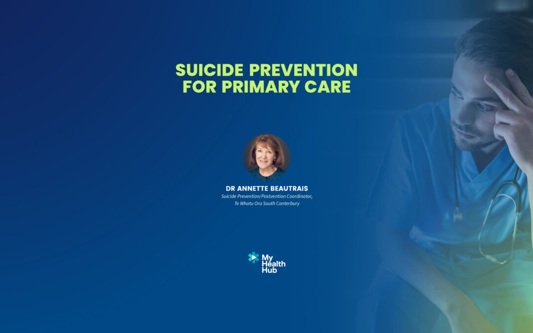 SUICIDE PREVENTION FOR PRIMARY CARE