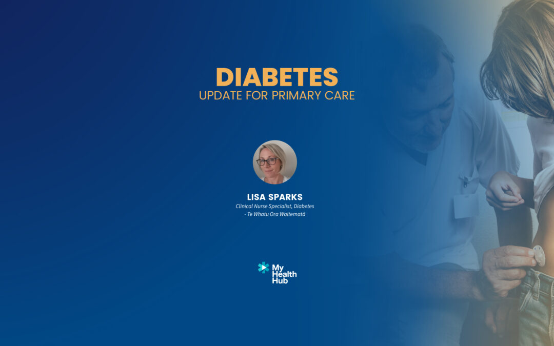 DIABETES UPDATE FOR PRIMARY CARE