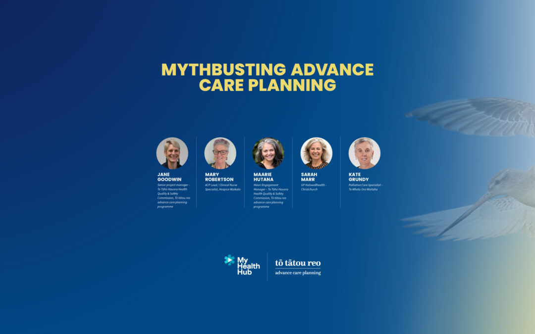 MYTHBUSTING ADVANCE CARE PLANNING