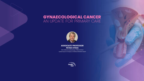 GYNAECOLOGICAL CANCER AN UPDATE FOR PRIMARY CARE