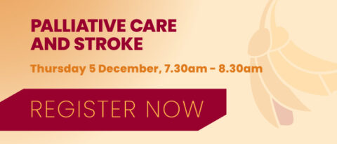 PALLIATIVE CARE & STROKE