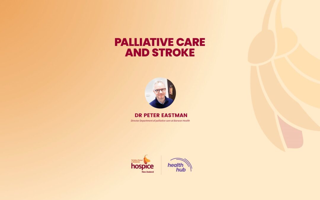 PALLIATIVE CARE & STROKE