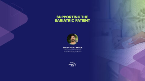 SUPPORTING THE BARIATRIC PATIENT
